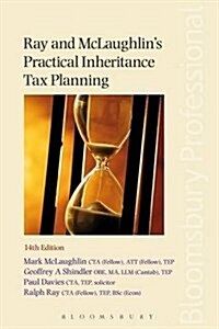 Ray and McLaughlins Practical Inheritance Tax Planning (Paperback)