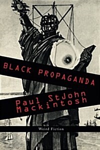 Black Propaganda (Paperback)