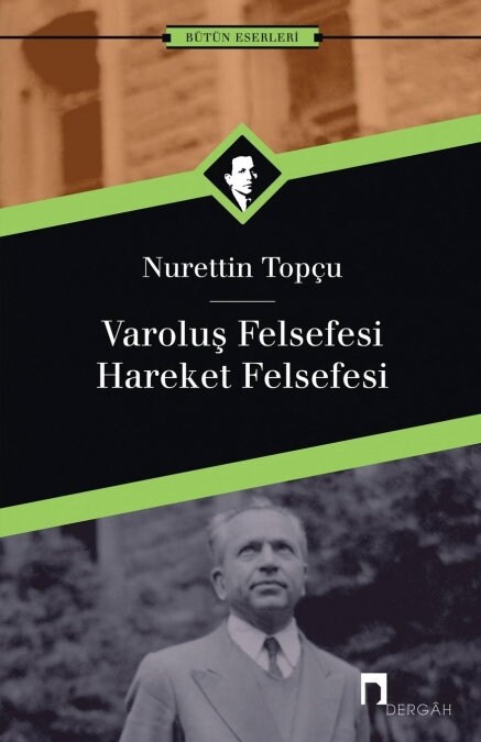 Varolus Felsefesi: Hareket Felsefesi (Paperback)