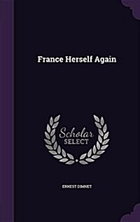 France Herself Again (Hardcover)