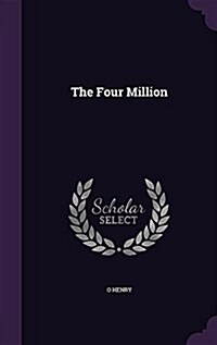 The Four Million (Hardcover)