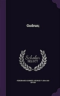 Gudrun; (Hardcover)