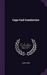 Cape Cod Cranberries (Hardcover)