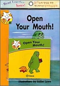 Read Together Step 3-8 : Open Your Mouth! (Paperback + CD)
