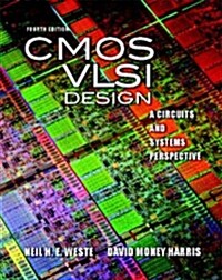 CMOS VLSI Design: A Circuits and Systems Perspective (Hardcover, 4)