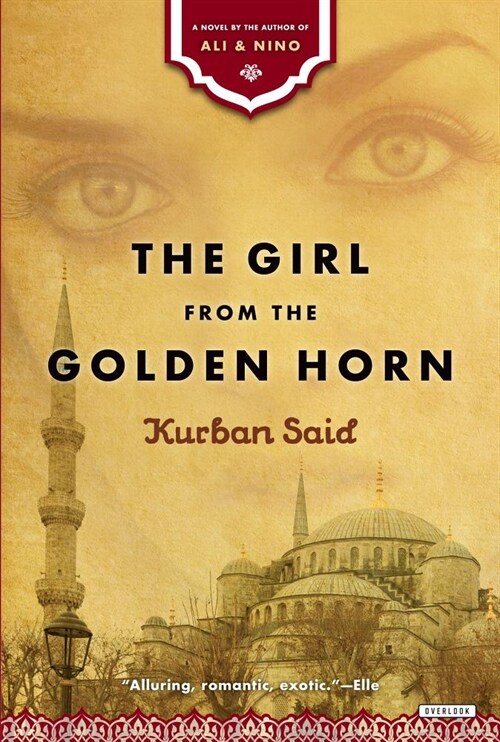 The Girl from the Golden Horn: Translated from the German by Jenia Graman (Paperback)