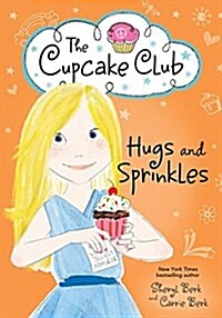 Hugs and Sprinkles (Paperback)