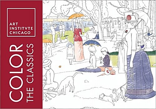 Color the Classics: The Art Institute of Chicago (Paperback)