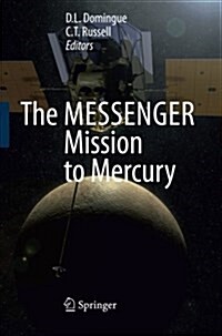 The Messenger Mission to Mercury (Paperback)
