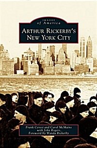 Arthur Rickerbys New York City (Hardcover)