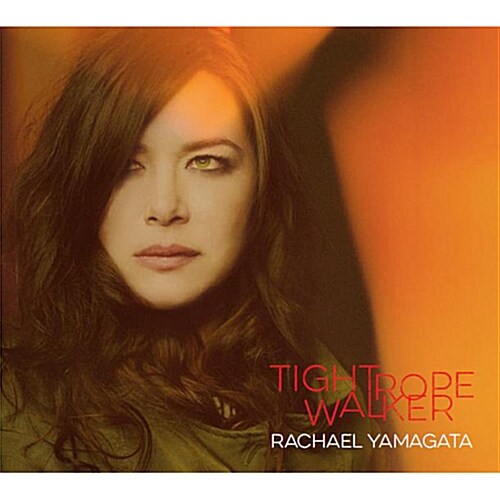 Rachael Yamagata - Tightrope Walker [디지팩]