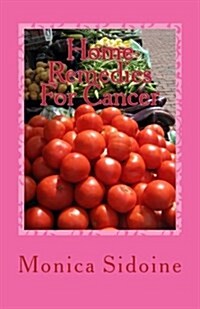 Home Remedies for Cancer (Paperback)