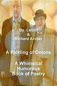 A Pickling of Onions (Paperback)