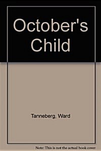 Octobers Child (Paperback)