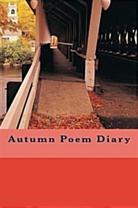 Autumn Poem Diary (Paperback)