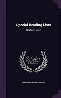 Special Reading Lists: Abraham Lincoln (Hardcover)