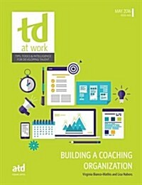 Building a Coaching Organization (Paperback)