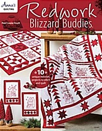 Redwork Blizzard Buddies (Paperback)