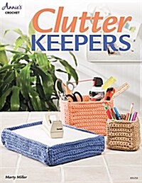 Clutter Keepers (Paperback)