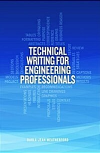 Technical Writing for Engineering Professionals (Paperback)