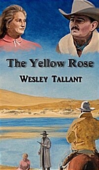 The Yellow Rose (Hardcover)