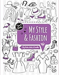 [중고] My Style & Fashion: My Notes, Lists & Doodles (Spiral)