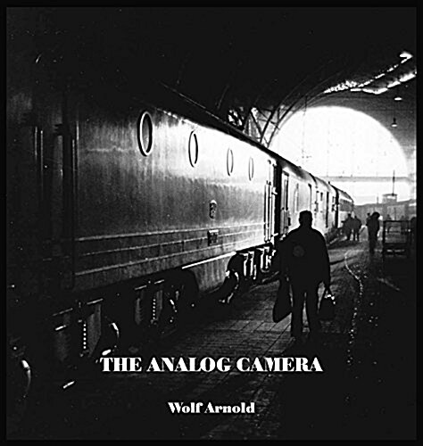 The Analog Camera (Hardcover)