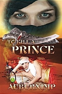 To Kill a Prince (Paperback)