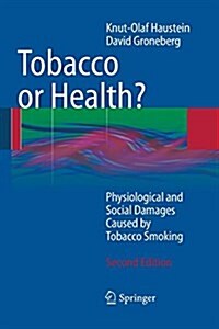 Tobacco or Health? (Paperback)