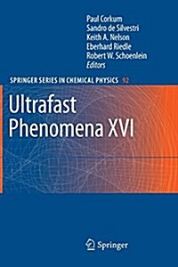 Ultrafast Phenomena XVI (Paperback)