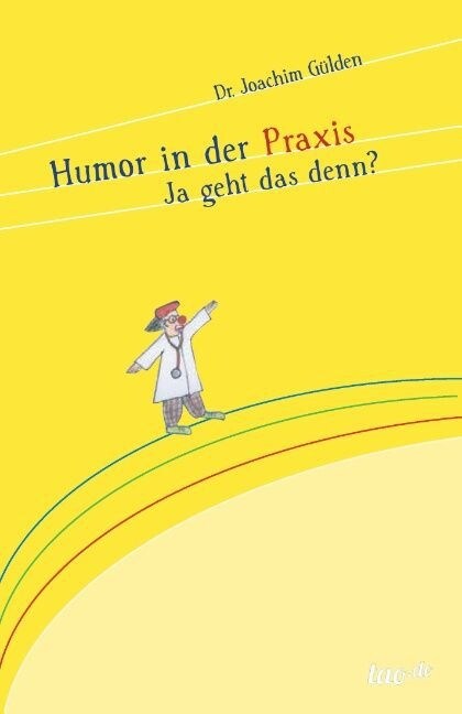 Humor in Der Praxis (Paperback)