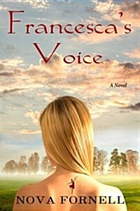 Francescas Voice (Paperback)