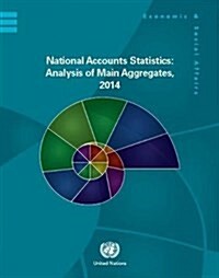 National Accounts Statistics: Analysis of Main Aggregates 2014 (Hardcover)