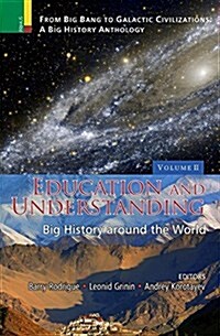 Education and Understanding: Big History Around the World (Hardcover)