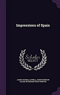 Impressions of Spain (Hardcover)