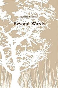 Beyond Words (Paperback)