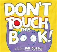 Don't Touch This Book! (Board Books)