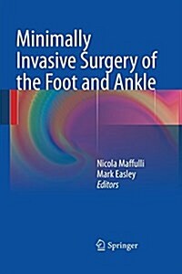 Minimally Invasive Surgery of the Foot and Ankle (Paperback)