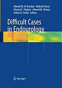 Difficult Cases in Endourology (Paperback)