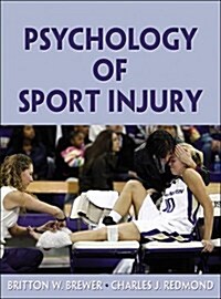 Psychology of Sport Injury (Hardcover)