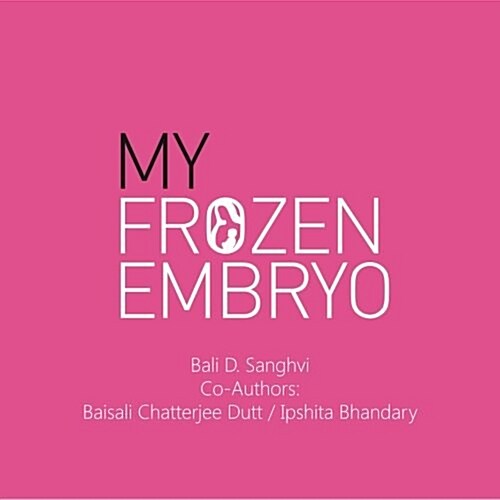 My Frozen Embryo (Paperback)