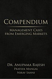 Compendium: Management Cases from Emerging Markets (Paperback)