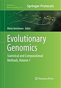 Evolutionary Genomics: Statistical and Computational Methods, Volume 1 (Paperback)