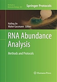 RNA Abundance Analysis: Methods and Protocols (Paperback)