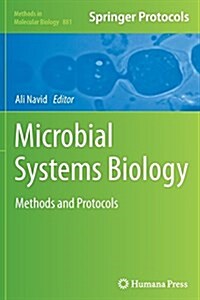 Microbial Systems Biology: Methods and Protocols (Paperback)