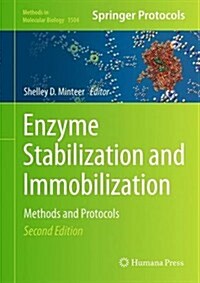 Enzyme Stabilization and Immobilization: Methods and Protocols (Hardcover, 2, 2017)