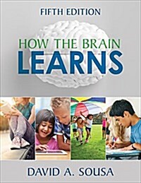 How the Brain Learns (Paperback, 5)