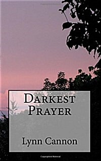 Darkest Prayer (Paperback)
