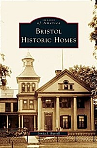 Bristol Historic Homes (Hardcover)
