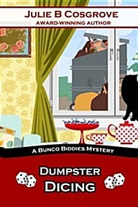 Dumpster Dicing (Paperback)